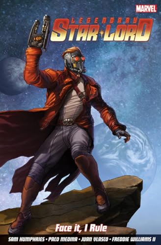 Legendary Star-lord, The Vol. 1: Face It, I Rule