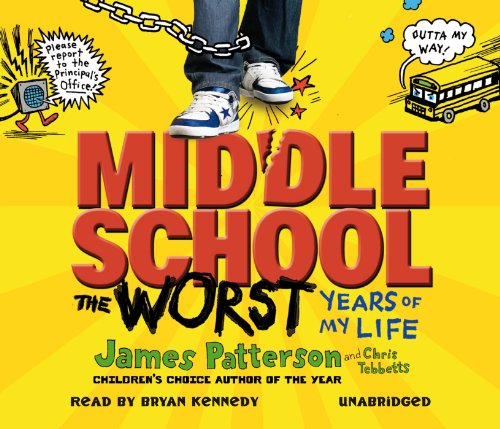 Middle School: The Worst Years of My Life