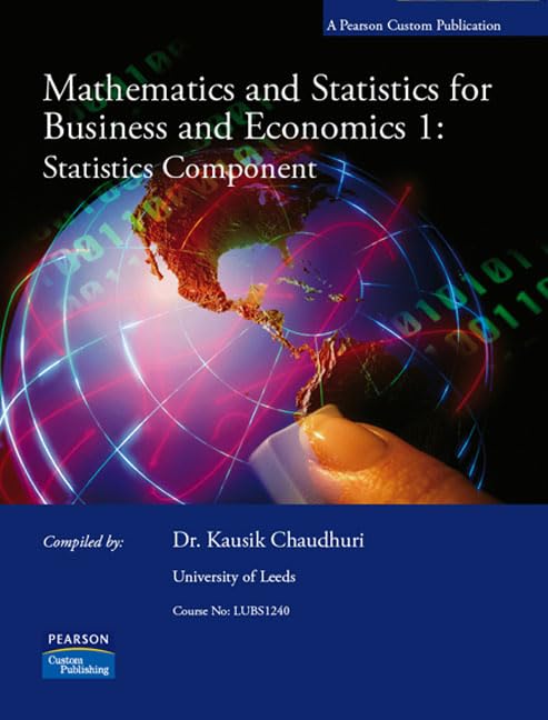 LUBS 1240 Mathematics and Statistics for Business and Economics 1: Statistics Component