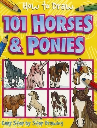 How to Draw 101 Horses & Ponies