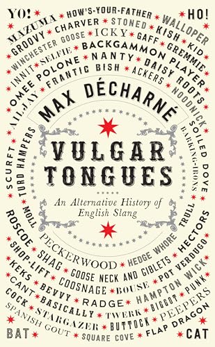 Vulgar Tongues
