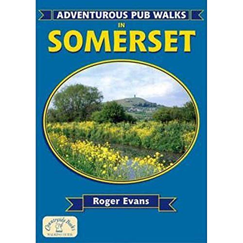 Adventurous Pub Walks in Somerset