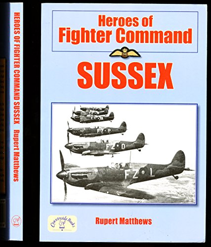 Heroes of Fighter Command - Sussex