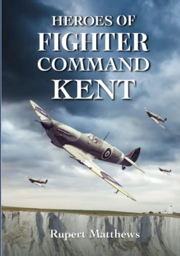 Heroes of Fighter Command - Kent