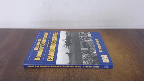 Heroes of Bomber Command - Cambridgeshire