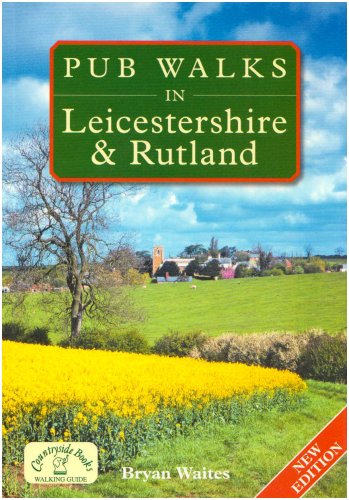 Pub Walks in Leicestershire and Rutland