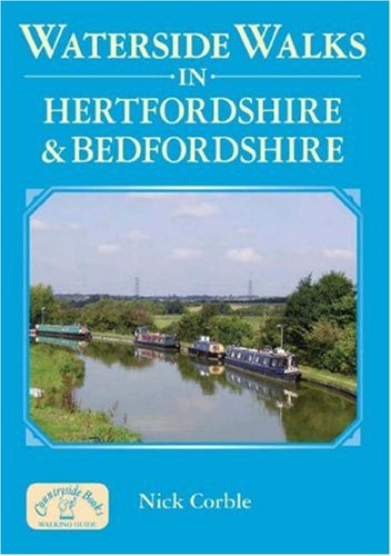 Waterside Walks in Hertfordshire and Bedfordshire