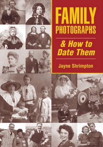 Family Photographs and How to Date Them