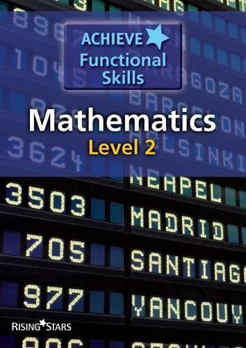 Achieve Functional Skills Mathematics: Level 2