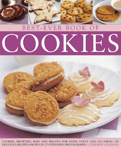 Best-Ever Book of Cookies, Brownies, Bars & Biscuits