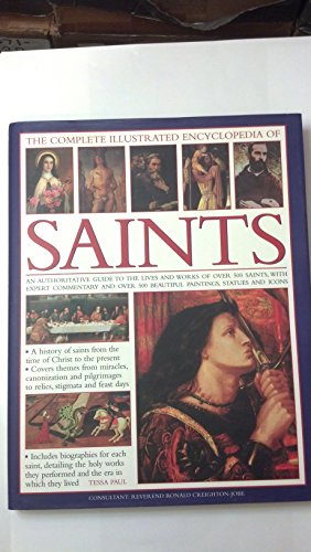 THE COMPLETE ILLUSTRATED ENCYCLOPEDIA OF SAINTS