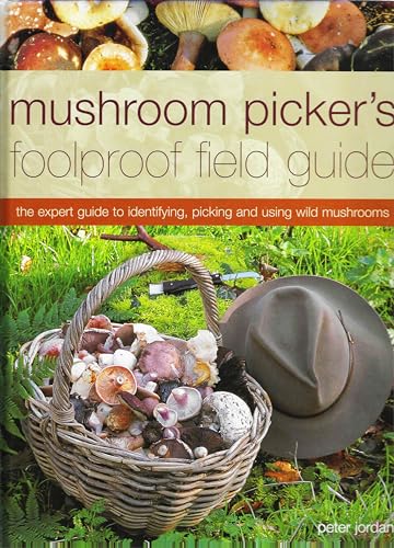 Mushroom Picker's Foolproof Field Guide