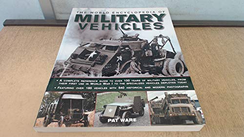 The World Encyclopedia of Military Vehicles