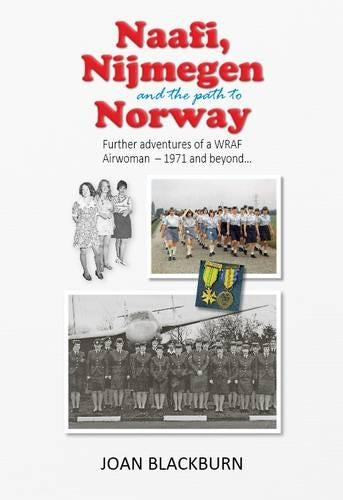 Naafi Nijmegen and the Path to Norway