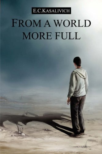 From a World More Full