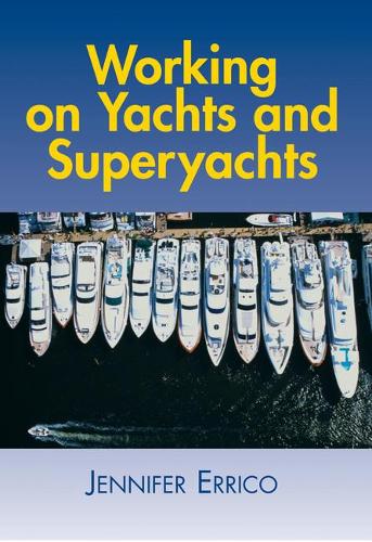 Working on Yachts and Superyachts