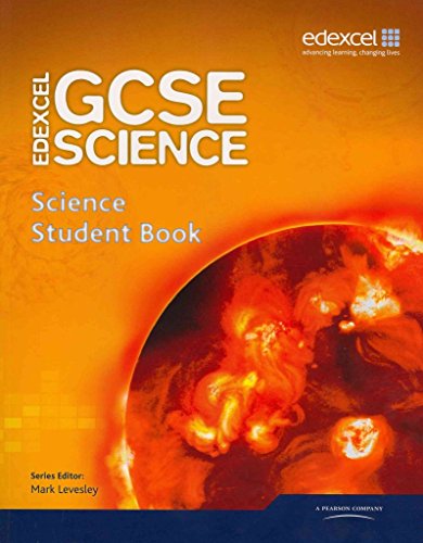 Edexcel GCSE Science: Additional Science Student Book