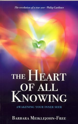 The Heart of All Knowing