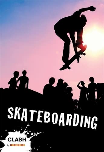 Clash Level 1: Skateboarding