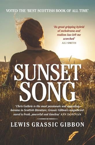 Sunset Song - Voted The Best Scottish Book of All Time