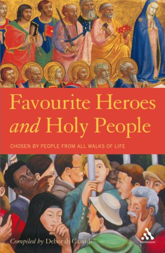 Favourite Heroes and Holy People
