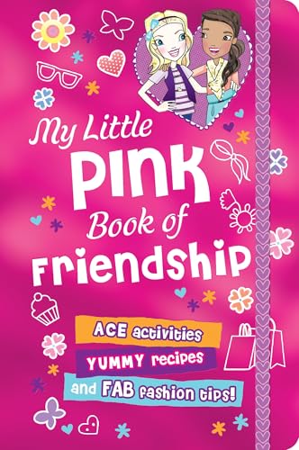 My Little Pink Book of Friendship