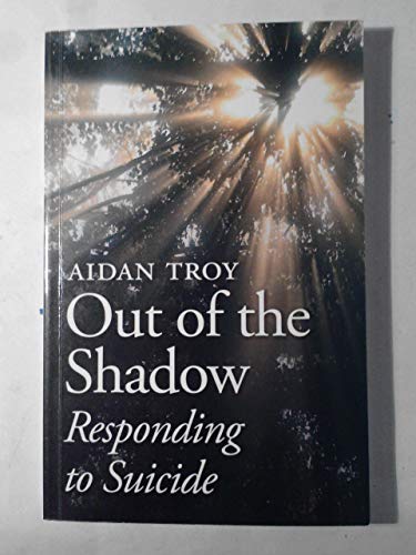 Out of the Shadow