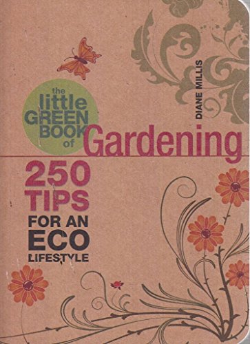 The Little Green Book of Gardening