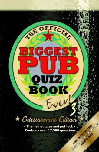 The Biggest Pub Quiz Book Ever! 3