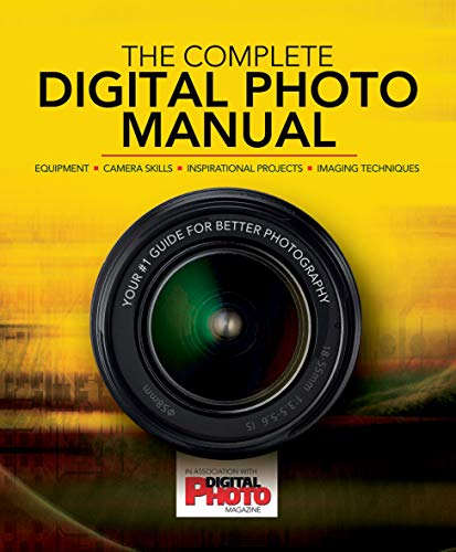 Complete Digital Photo Manual