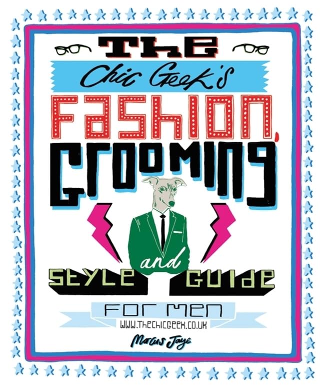 The Chic Geek Style Guide