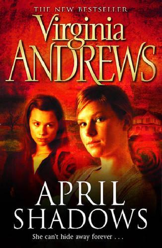 April Shadows
