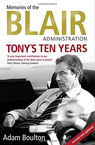Memories of the Blair Administration