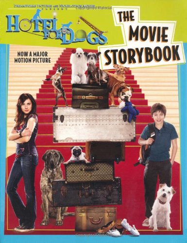 "Hotel for Dogs" Movie Storybook