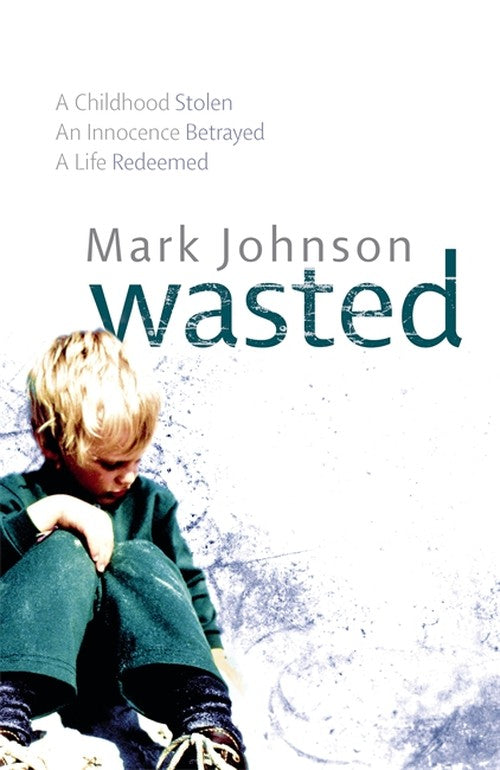 Wasted