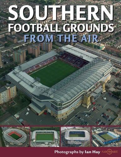 Southern Football Grounds from the Air