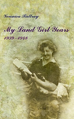 My Land Girl Years, 1939-1948
