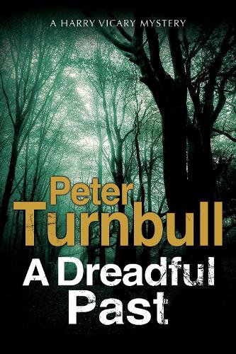 A Dreadful Past