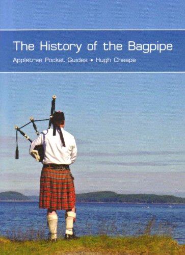 The History of the Bagpipes