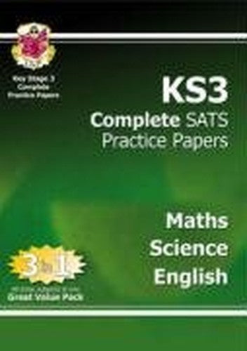 KS3 Complete SATs Practice Papers - Science, Maths and English