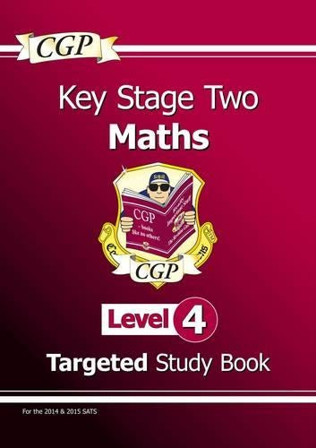 KS2 Maths Study Book: Level 4 - for SATS until 2015 only
