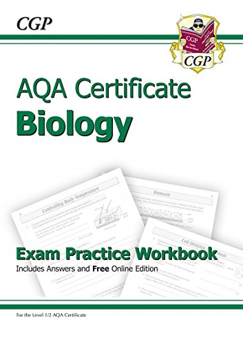 AQA Certificate Biology Exam Practice Workbook (with answers & online edition) (A*-G course)