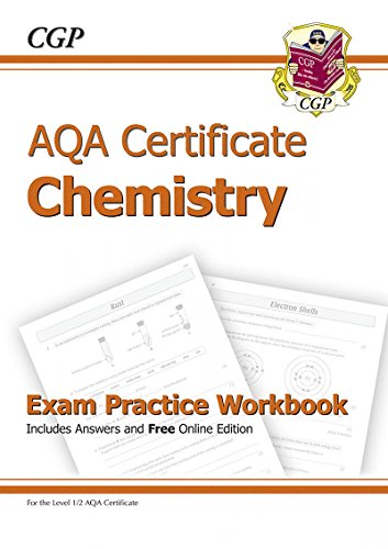 AQA Certificate Chemistry Exam Practice Workbook (with answers & online edition) (A*-G course)