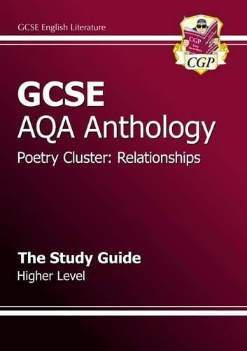 GCSE AQA Anthology Poetry Study Guide (Relationships) Higher