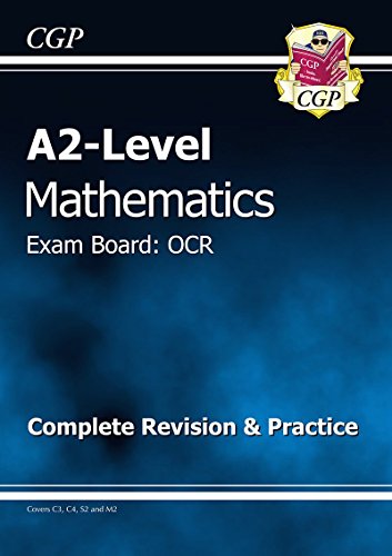 A2-Level Maths OCR Complete Revision & Practice