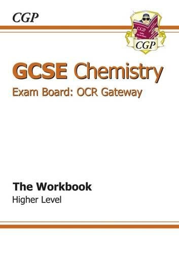 GCSE Chemistry OCR Gateway Workbook (A*-G course)