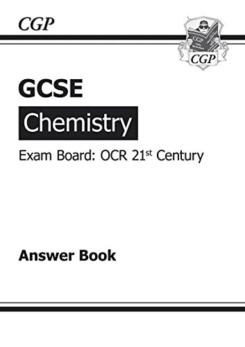 GCSE Chemistry OCR 21st Century Answers (for Workbook) (A*-G course)