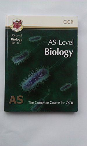 AS-Level Biology for OCR: Student Book for exams until 2015 only