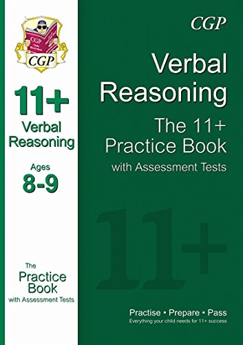 11+ Verbal Reasoning Practice Book with Assessment Tests Ages 8-9 (for GL & Other Test Providers)