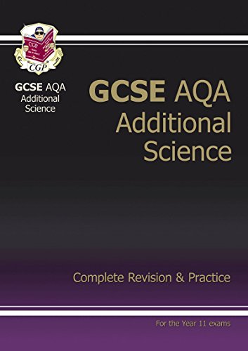 GCSE Additional Science AQA Complete Revision & Practice (A*-G course)